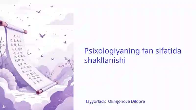 Psixologiyaning fansifatidagi shakllanishi