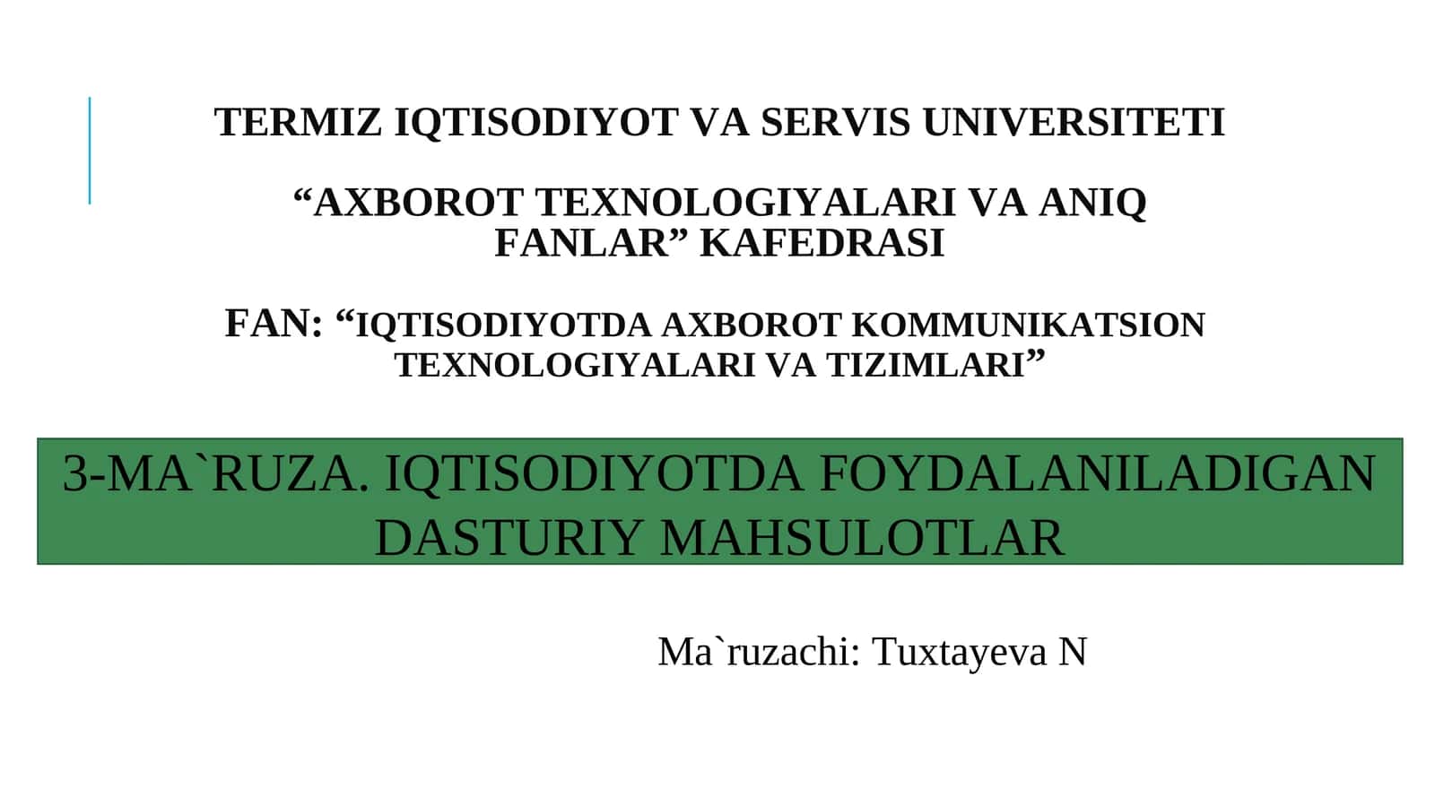 IQTISODIYOTDA FOYDALANILADIGAN DASTURIY MAHSULOTLAR 1
