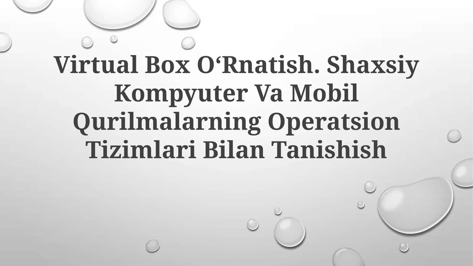 Virtual Box OʻRnatish 1