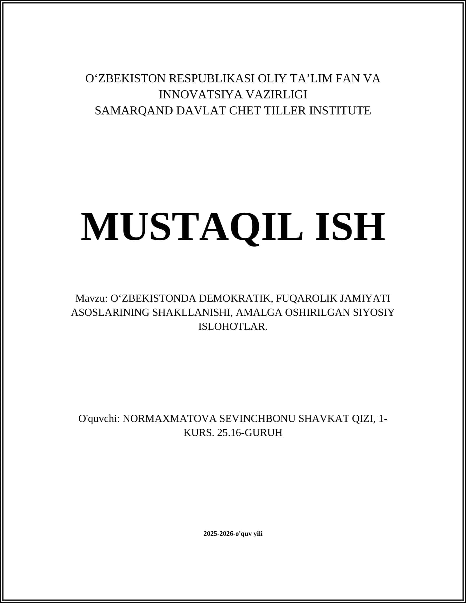 O‘ZBEKISTONDA DEMOKRATIK, FUQAROLIK JAMIYATI ASOSLARINING SHAKLLANISHI, AMALGA OSHIRILGAN SIYOSIY ISLOHOTLAR 1