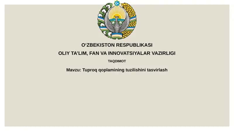 Tuproqqoplamining tuzilishi va tarkibi 1