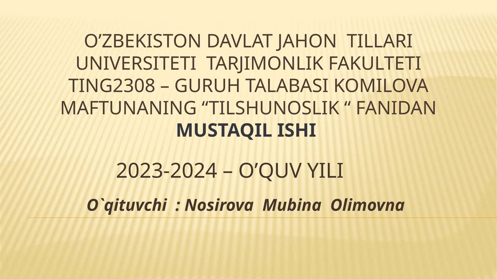 Tilshunoslik fanidan mustaqil ish 1