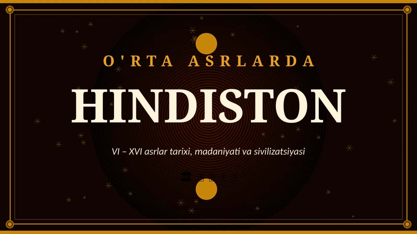 o'rta srlarda hindiston  taqdimot 1