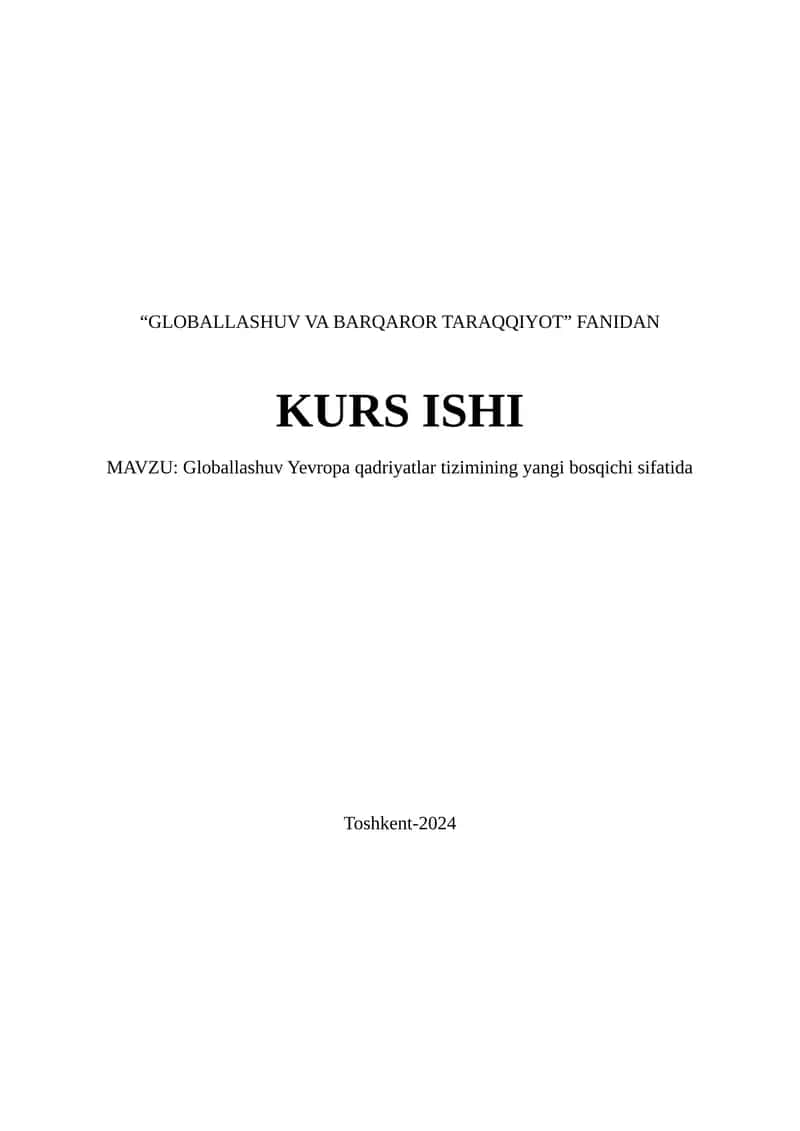 Globallashuv Yevropa qadriyatlar tizimining yangi bosqichi sifatida 1