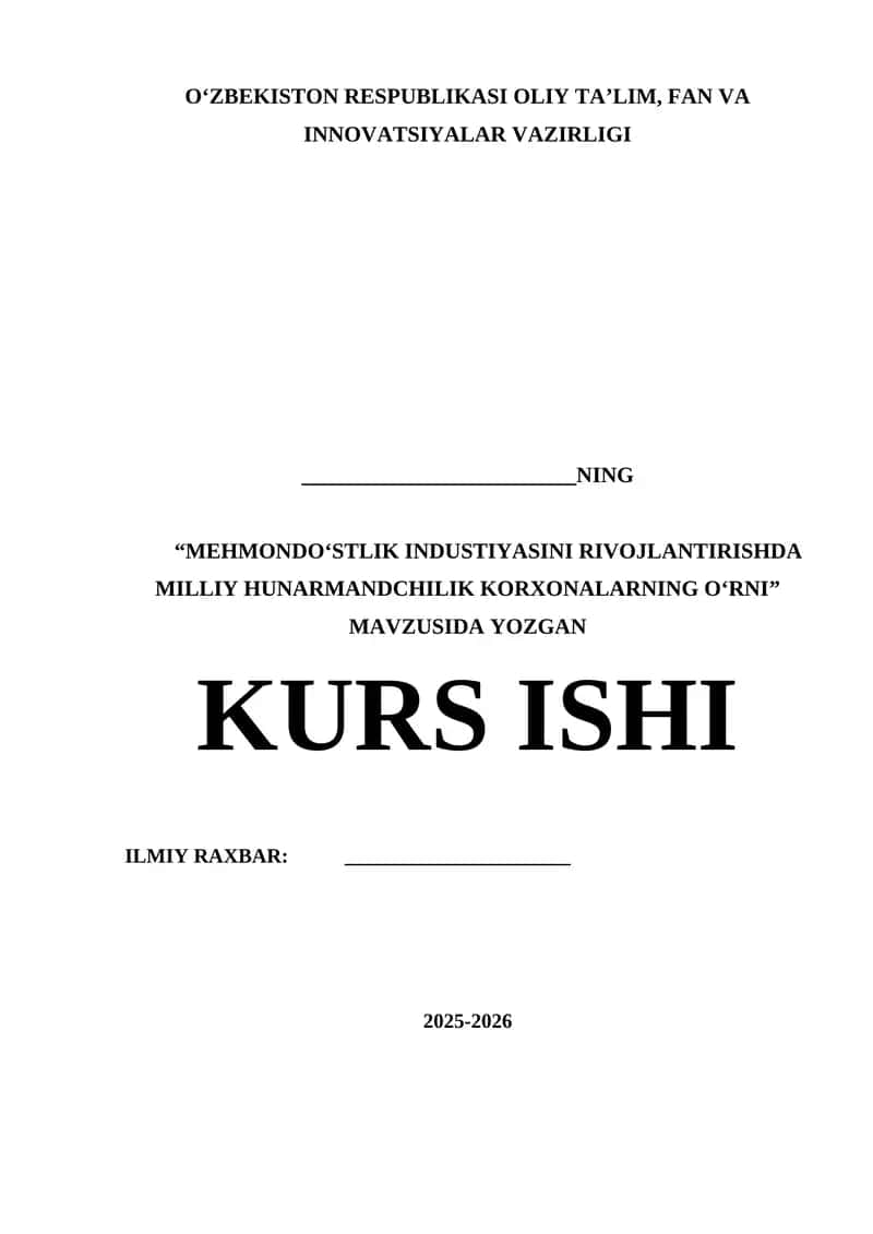 MEHMONDOʻSTLIK INDUSTIYASINI RIVOJLANTIRISHDA MILLIY HUNARMANDCHILIK KORXONALARNING OʻRNI 1
