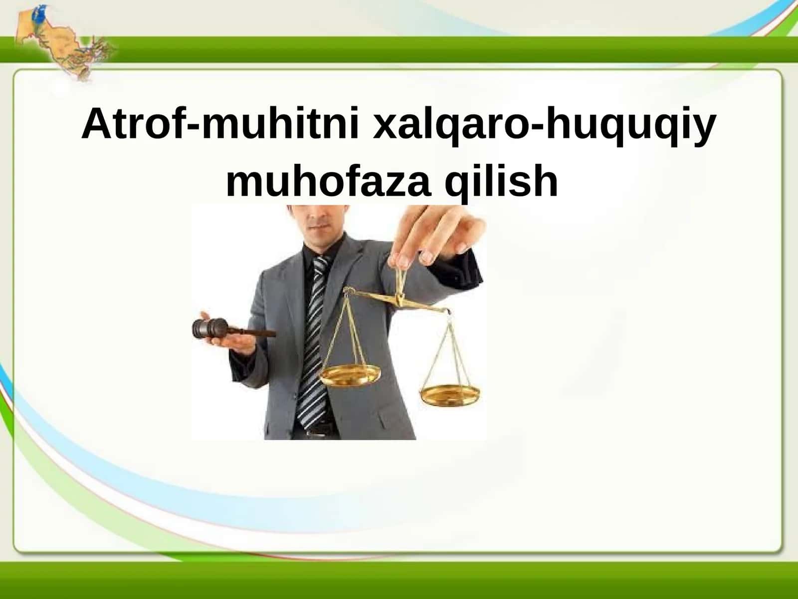 Atrof-muhitni xalqaro-huquqiy muhofaza qilish 1