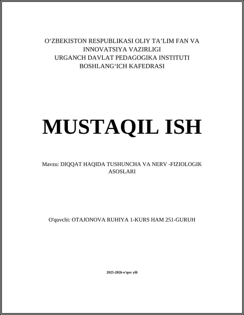 DIQQAT HAQIDA TUSHUNCHA VA NERV-FIZIOLOGIK ASOSLARI 1