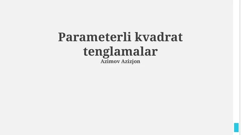 Parametrli kvadrat tenglamalar 1