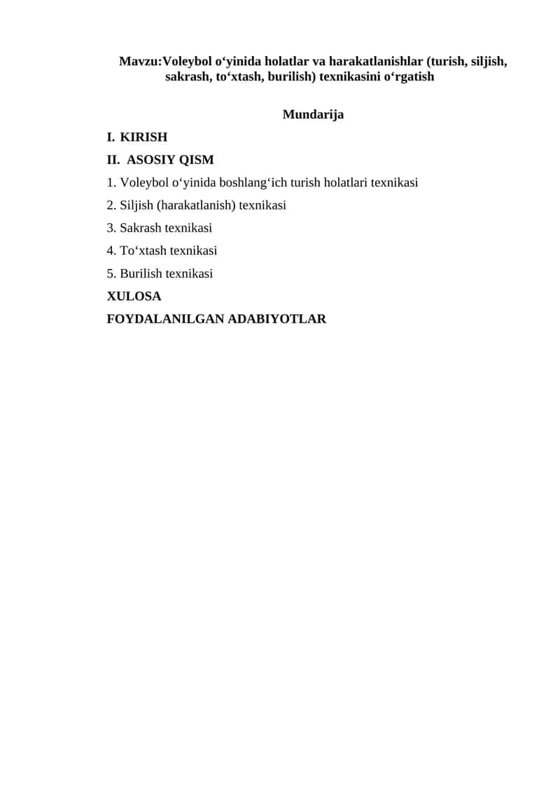 Voleybol oʻyinida holatlar va harakatlanishlar (turish, siljish, sakrash, toʻxtash, burilish) texnikasini oʻrgatish 1