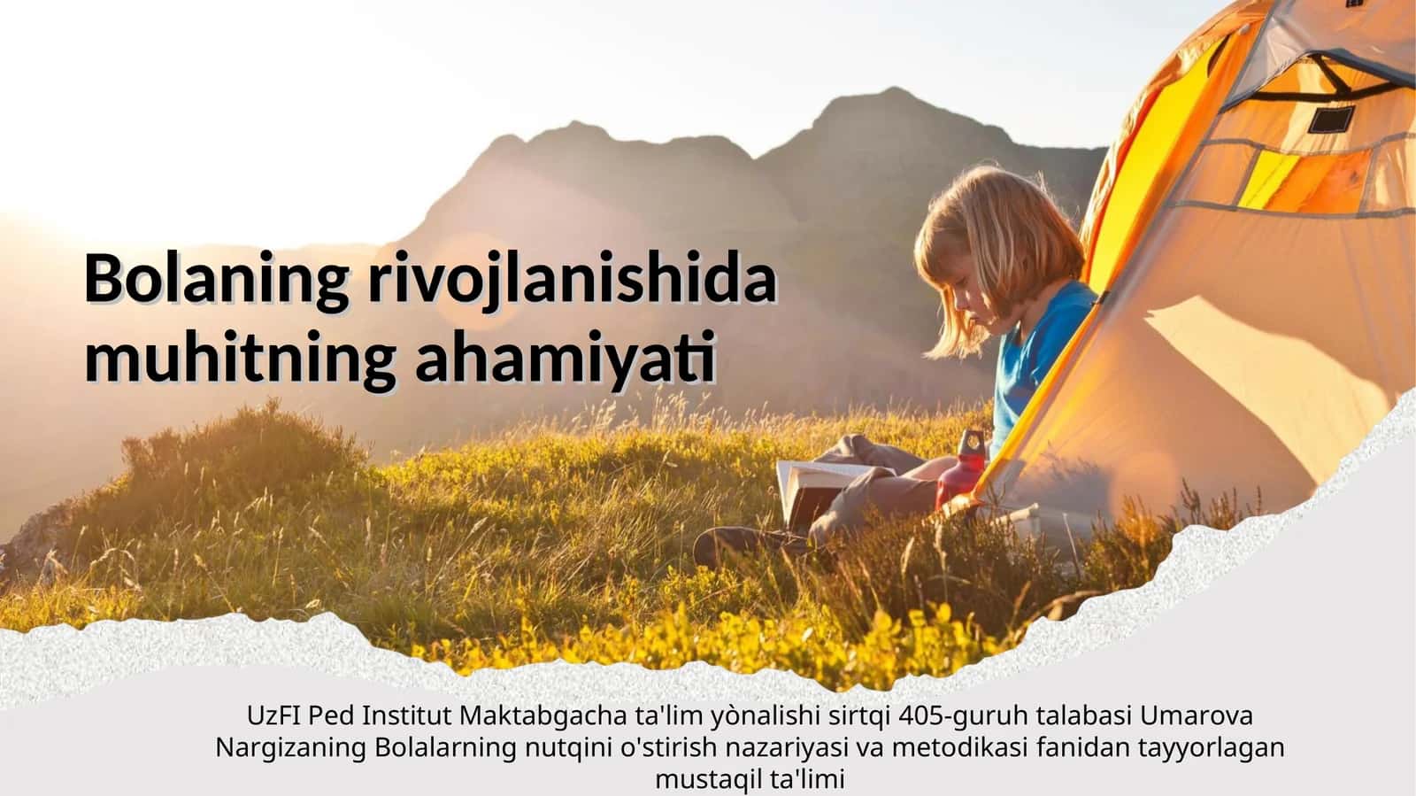 Bolaning rivojlanishida muhitning ahamiyati 1