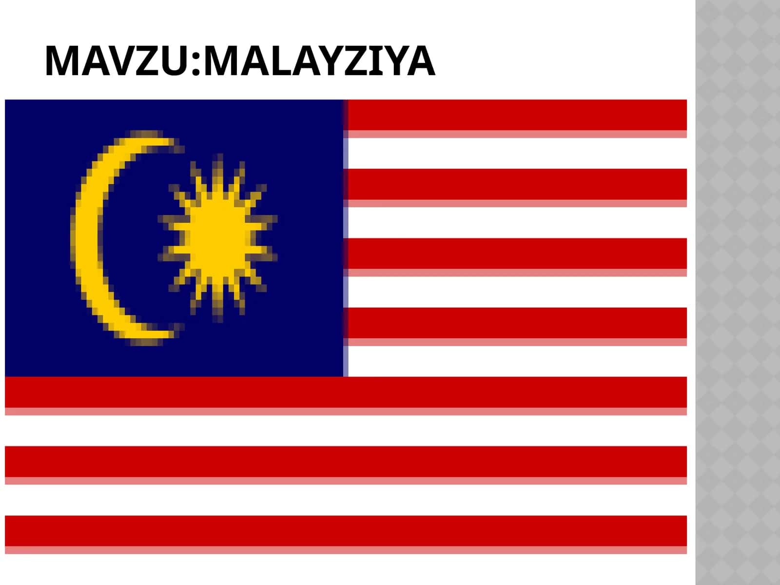 Malaziya 1