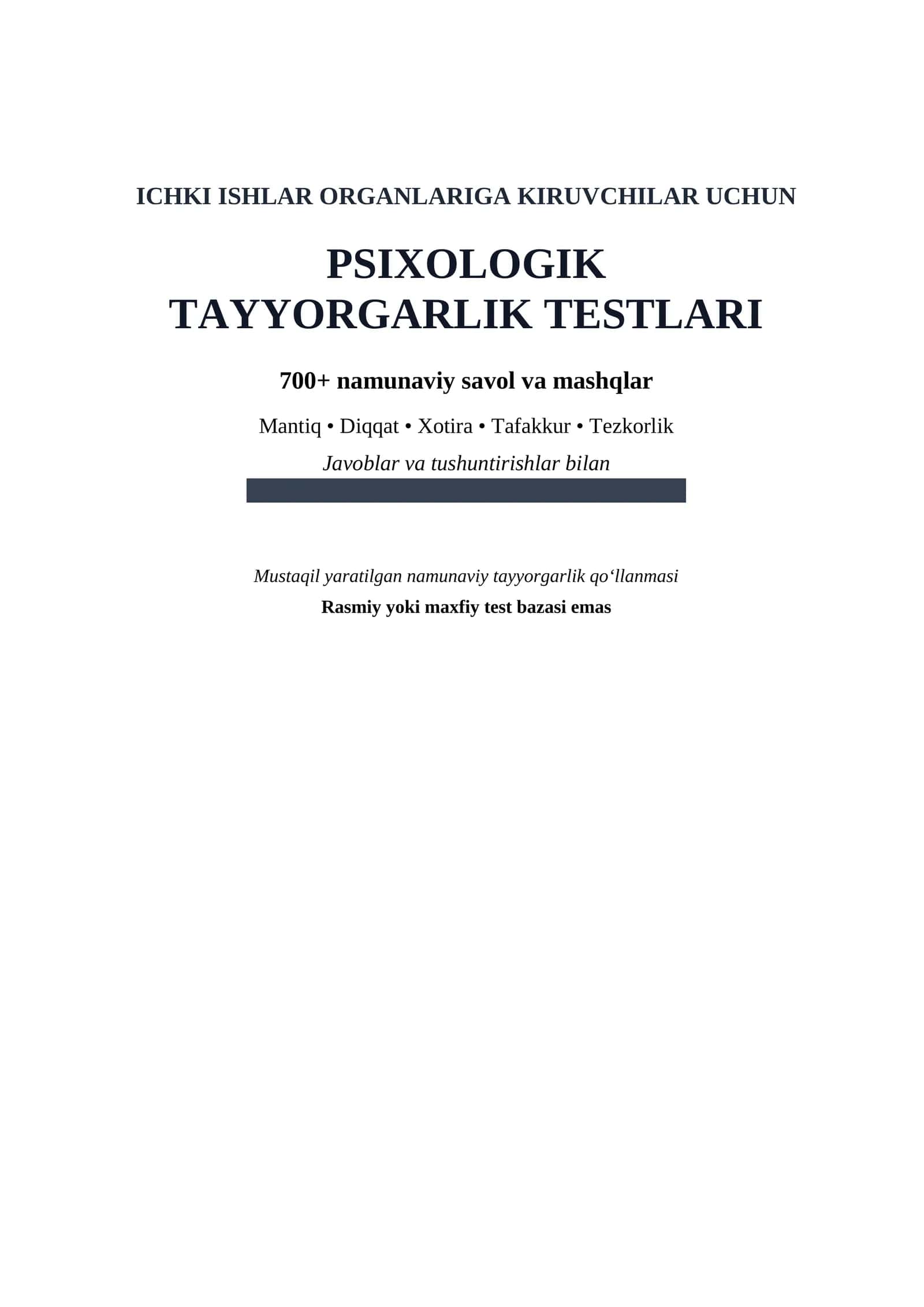 Ichki ishlar organlariga kiruvchilar uchun psixologik tayyorgarlik testlari | 700+ savol | Javoblari 1