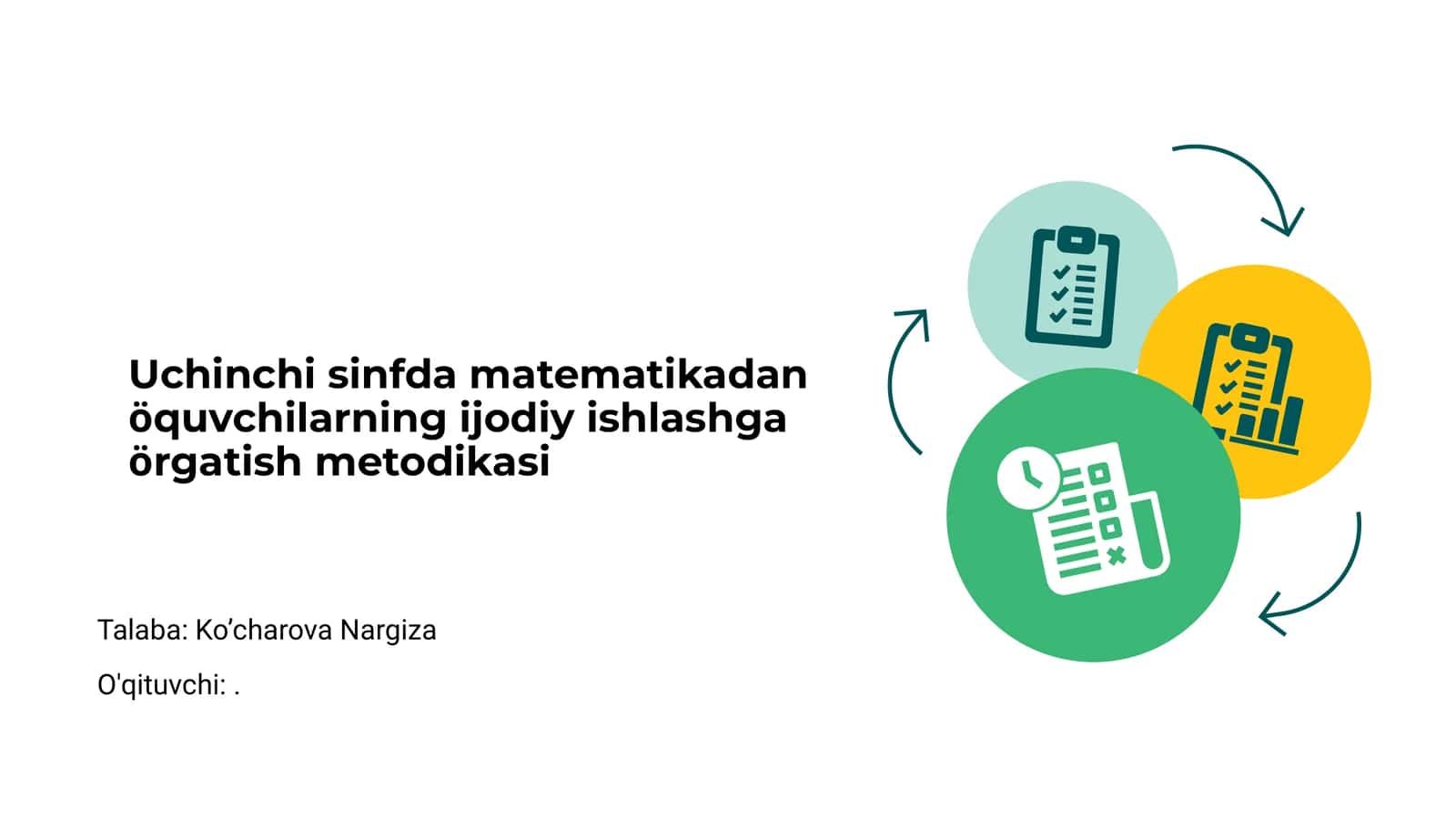 Uchinchi sinfda matematikadan öquvchilarning ijodiy ishlashga örgatish metodikasi 1