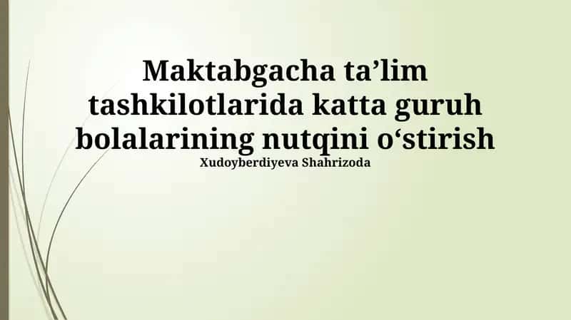 Maktabgacha yoshdagi katta bolalarning nutq rivojlanishi 1