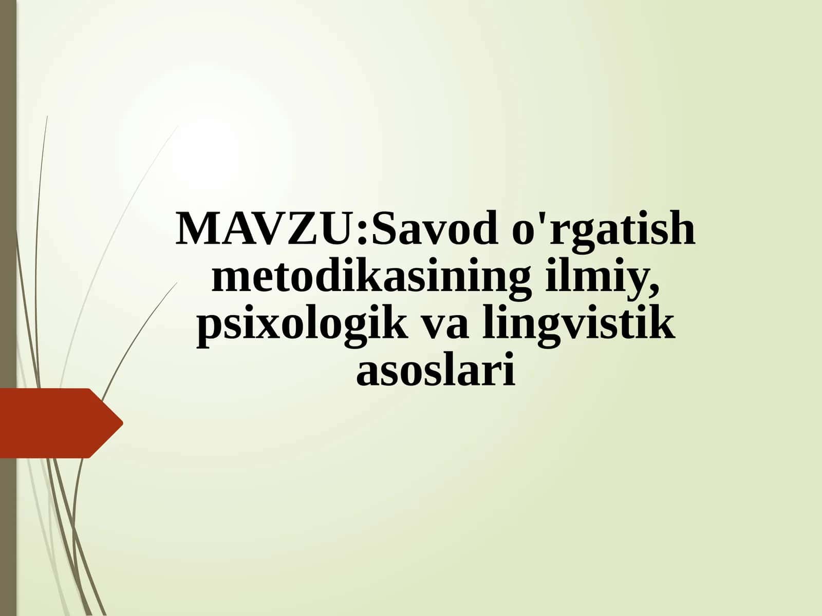 Savodo'rgatish metodikasi 1