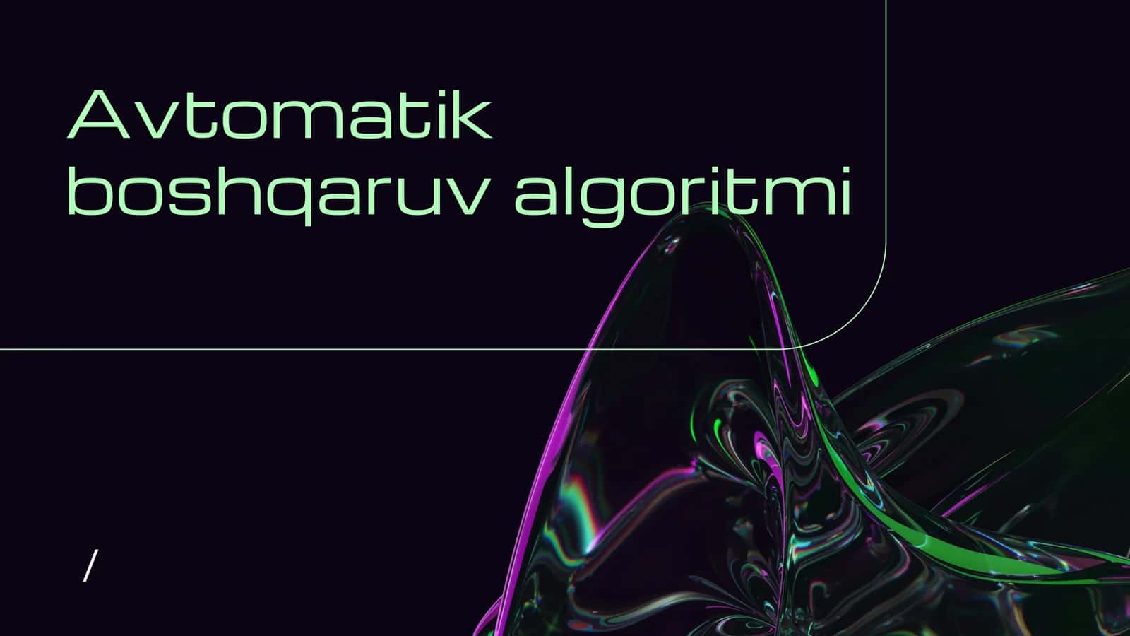 Avtomatik boshqaruv algoritmi 1