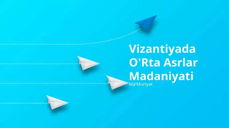 Vizantiyada O'Rta Asrlar Madaniyati 1