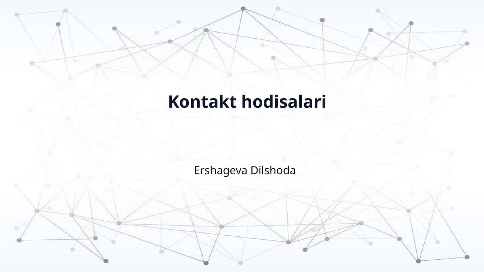 Kontakt hodisalari 1