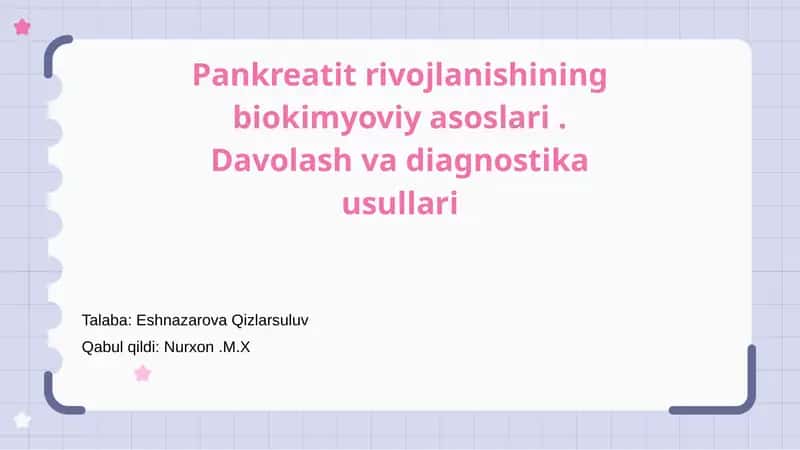 Pankreatit rivojlanishining biokimyoviy asoslari 1