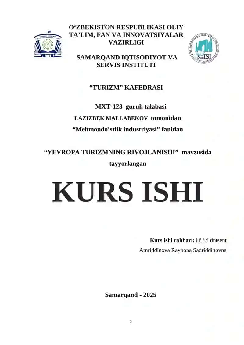 “YEVROPA TURIZMNING RIVOJLANISHI” mavzusida tayyorlangan KURS ISHI