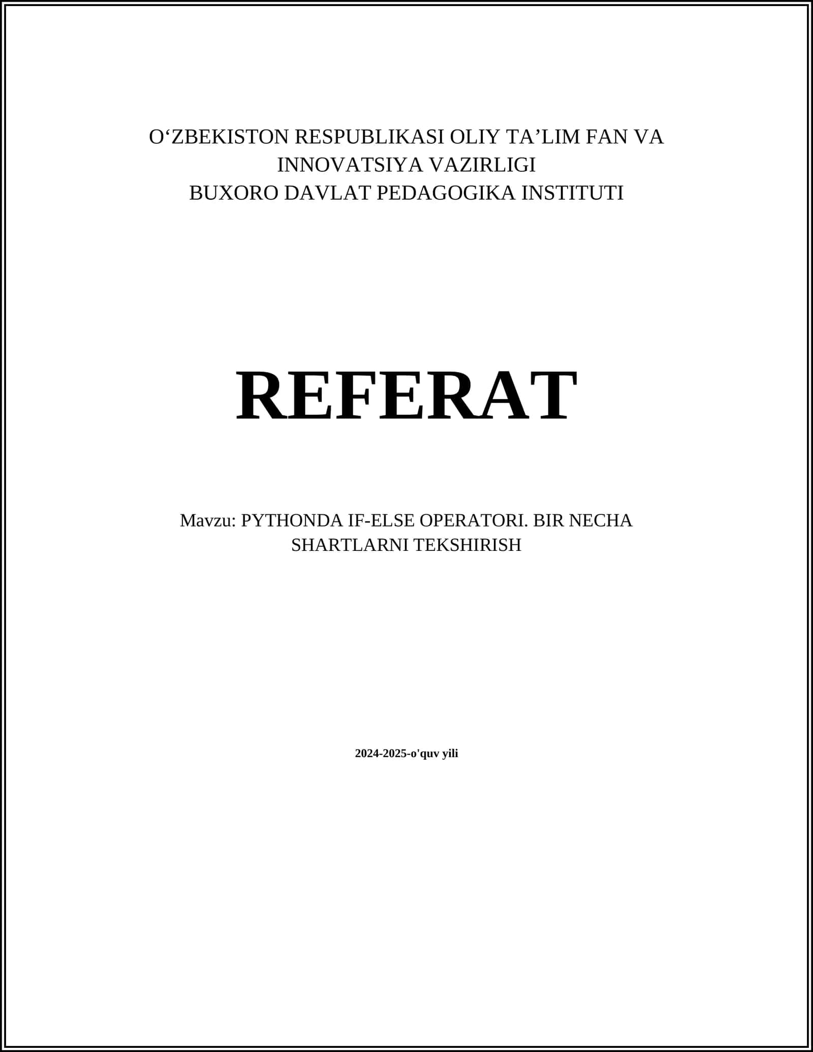 PYTHONDA IF-ELSE OPERATORI. BIR NECHA SHARTLARNI TEKSHIRISH 1