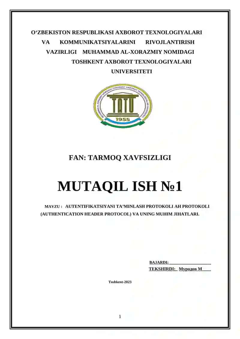 AUTENTIFIKATSIYANI TA’MINLASH PROTOKOLI AH PROTOKOLI