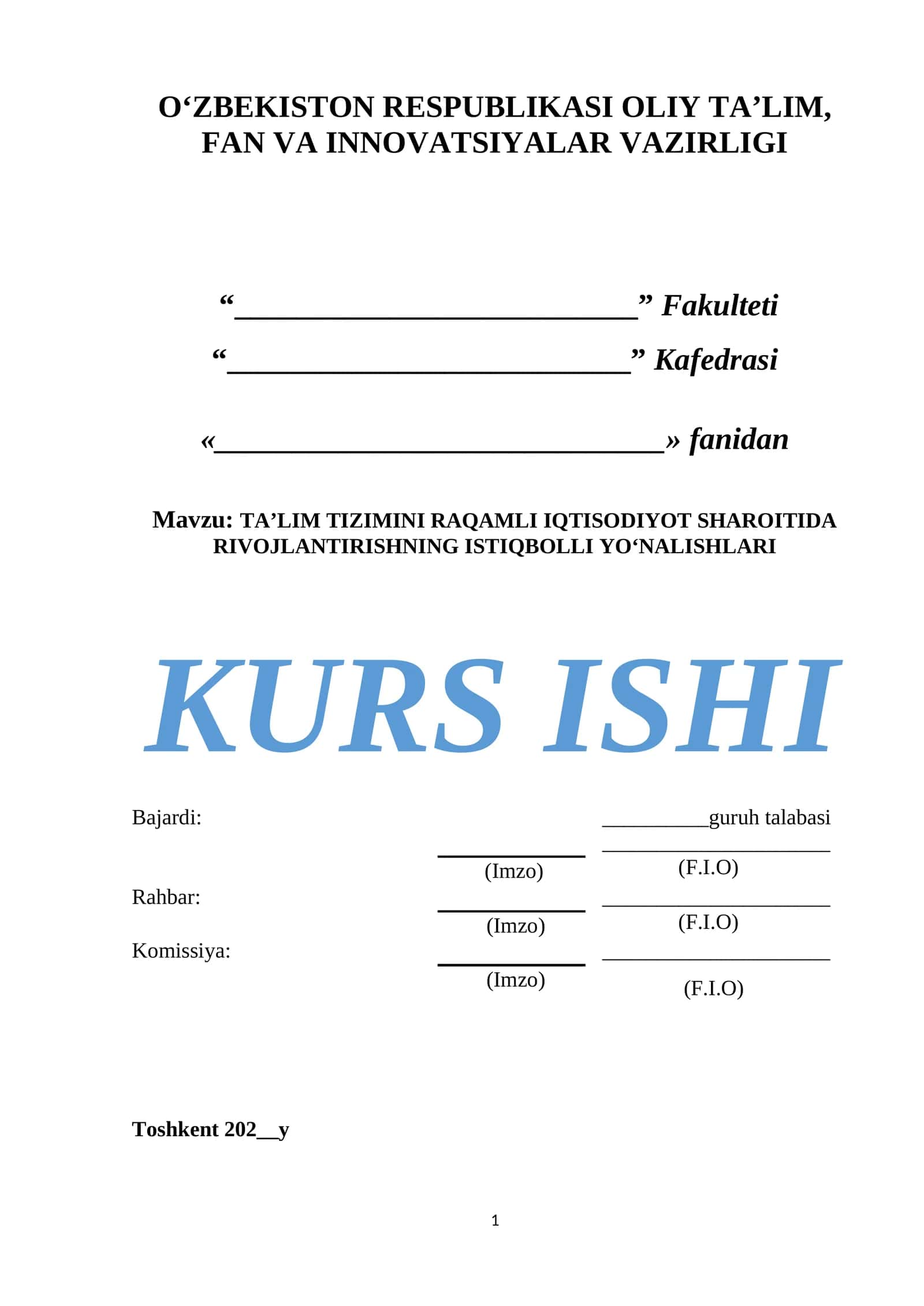 TA’LIM TIZIMINI RAQAMLI IQTISODIYOT SHAROITIDA RIVOJLANTIRISHNING ISTIQBOLLI YO‘NALISHLARI 1