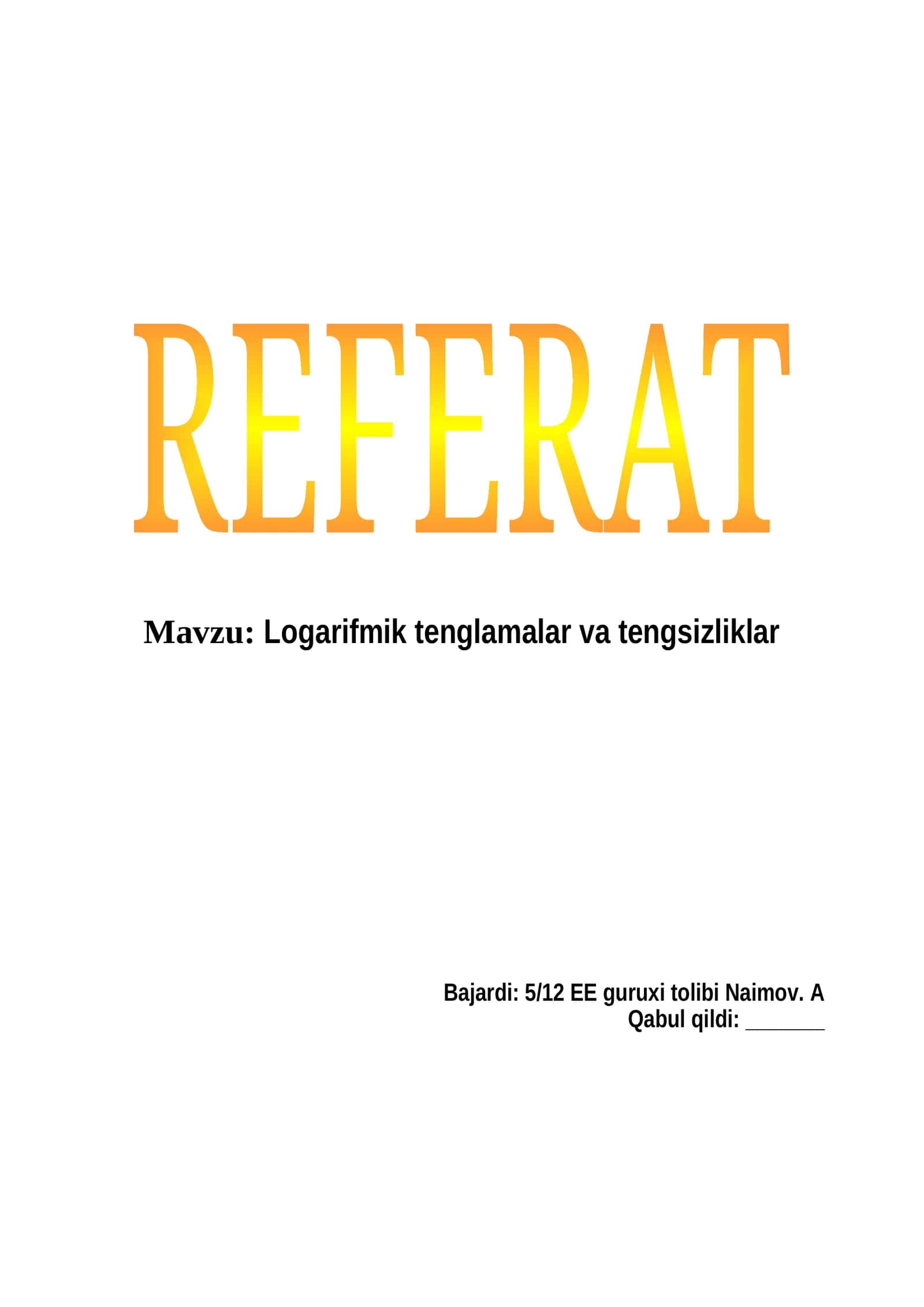 Logarifmik tenglamalar va tengsizliklar 1