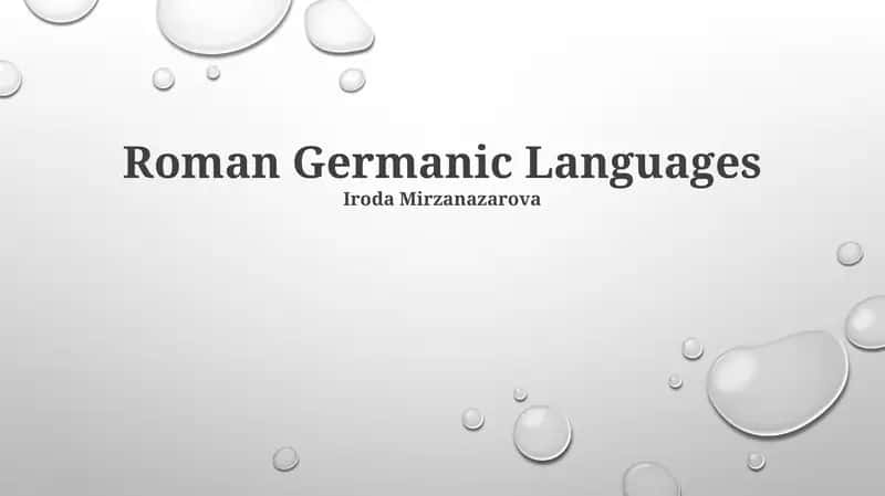 Roman Germanic Languages 1
