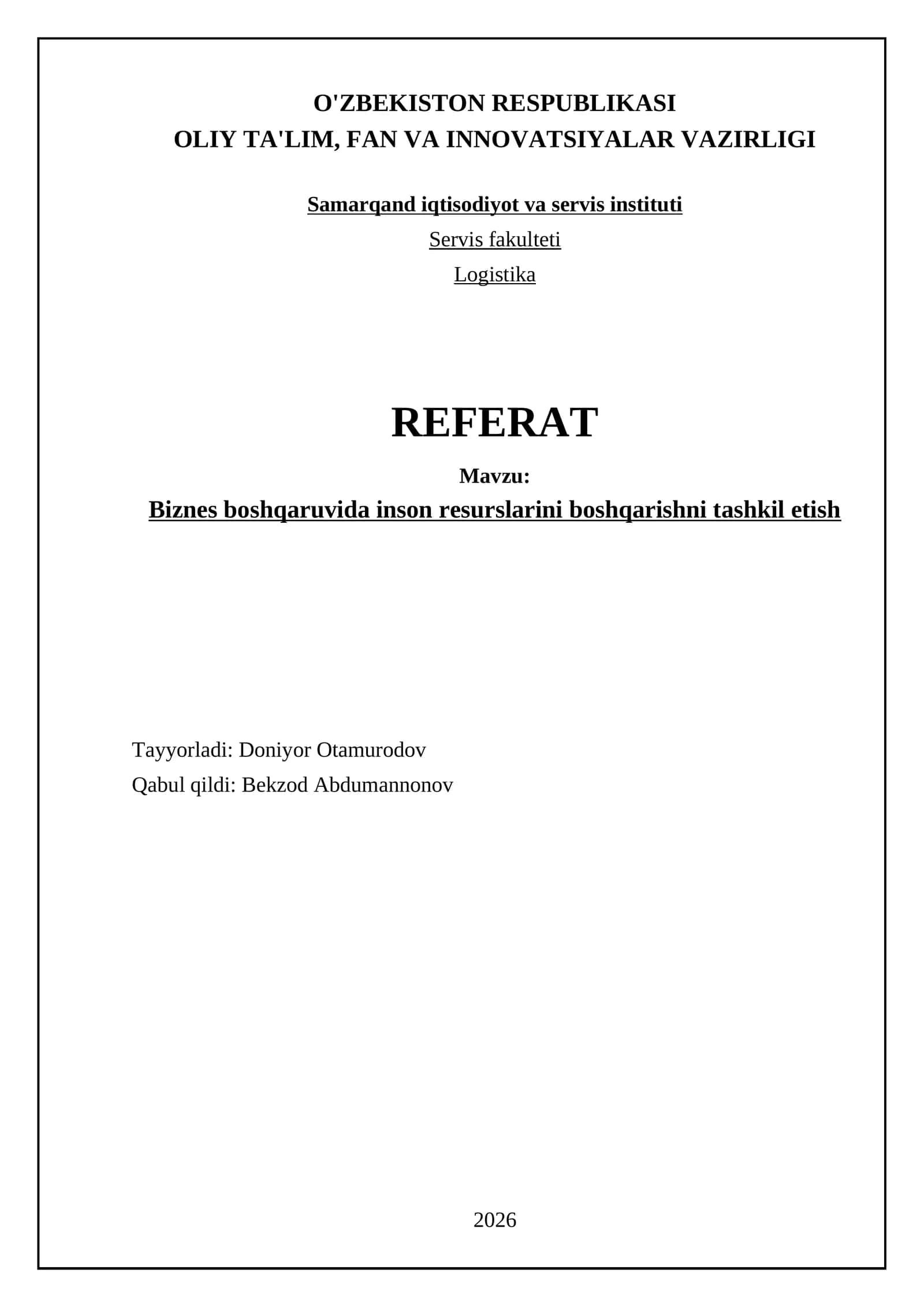 Biznes boshqaruvida inson resurslarini boshqarishni tashkil etish 1