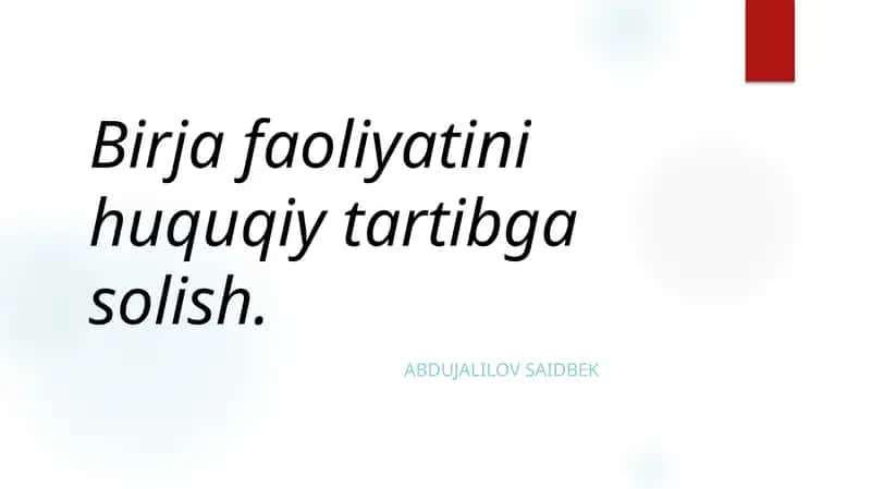 Birja faoliyatini huquqiy tartibga solish 1