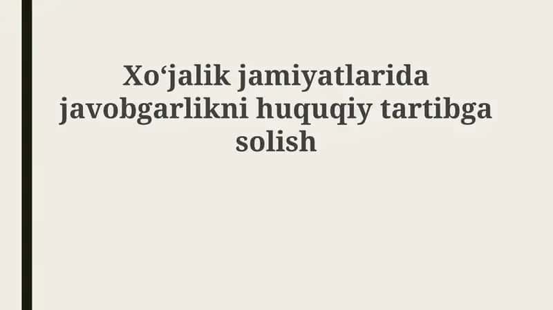 Iqtisodiy jamiyatlarning javobgarligini huquqiy tartibga solish 1