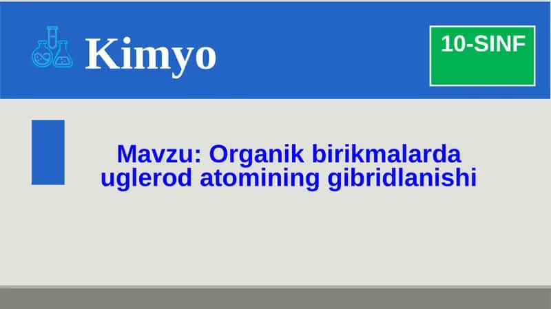 Organik birikmalarda uglerod atomining gibridlanishi 1