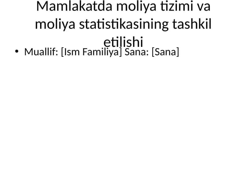 Moliya tizimi va moliya statistikasi 1