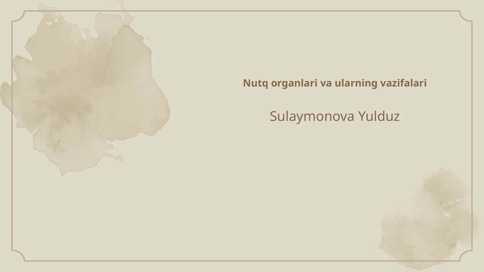 Nutq organlari va ularning vazifalari 1