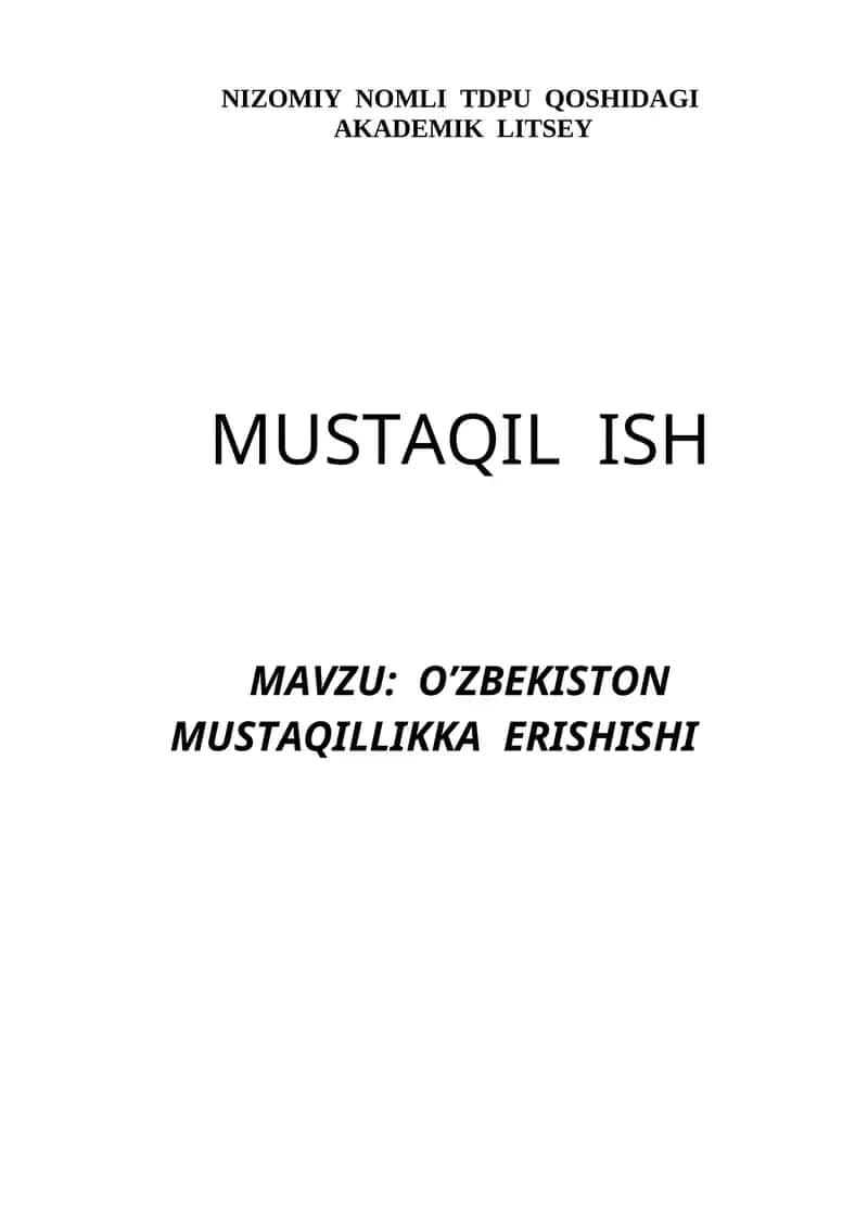 O’zbekiston mustaqilligiga erishish yo’li 1
