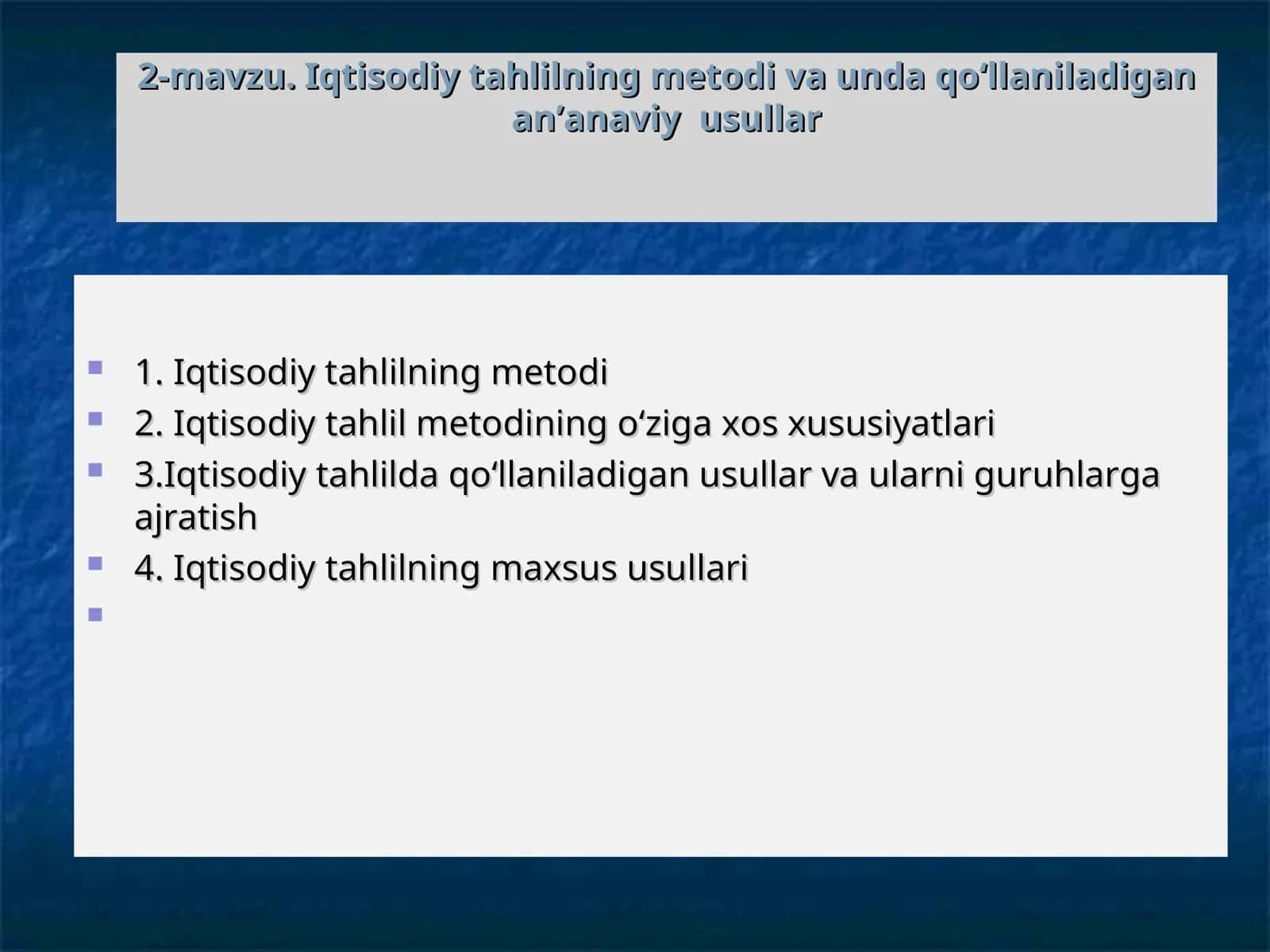 Iqtisodiy tahlilning metodi va unda qo‘llaniladigan an’anaviy usullar 1