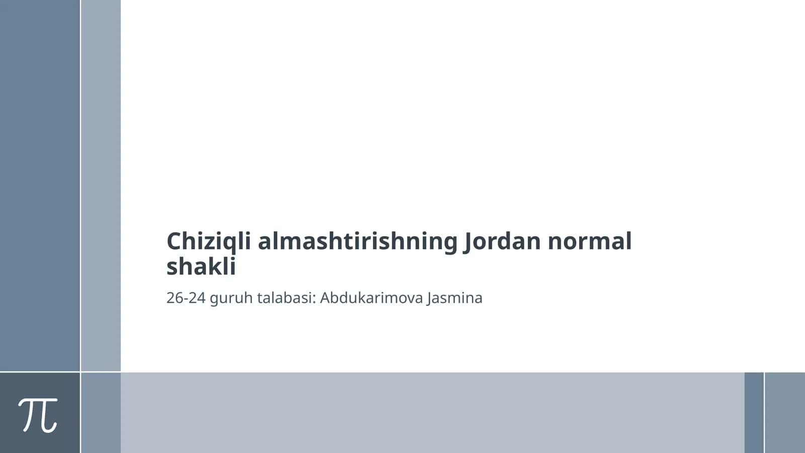Chiziqlialmashtirishning Jordan normalshakli 1