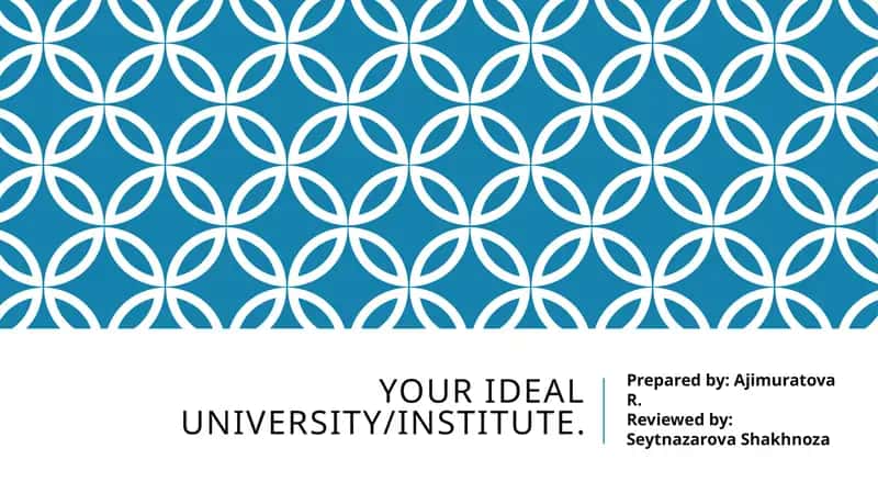 Ideal University/Institute 1