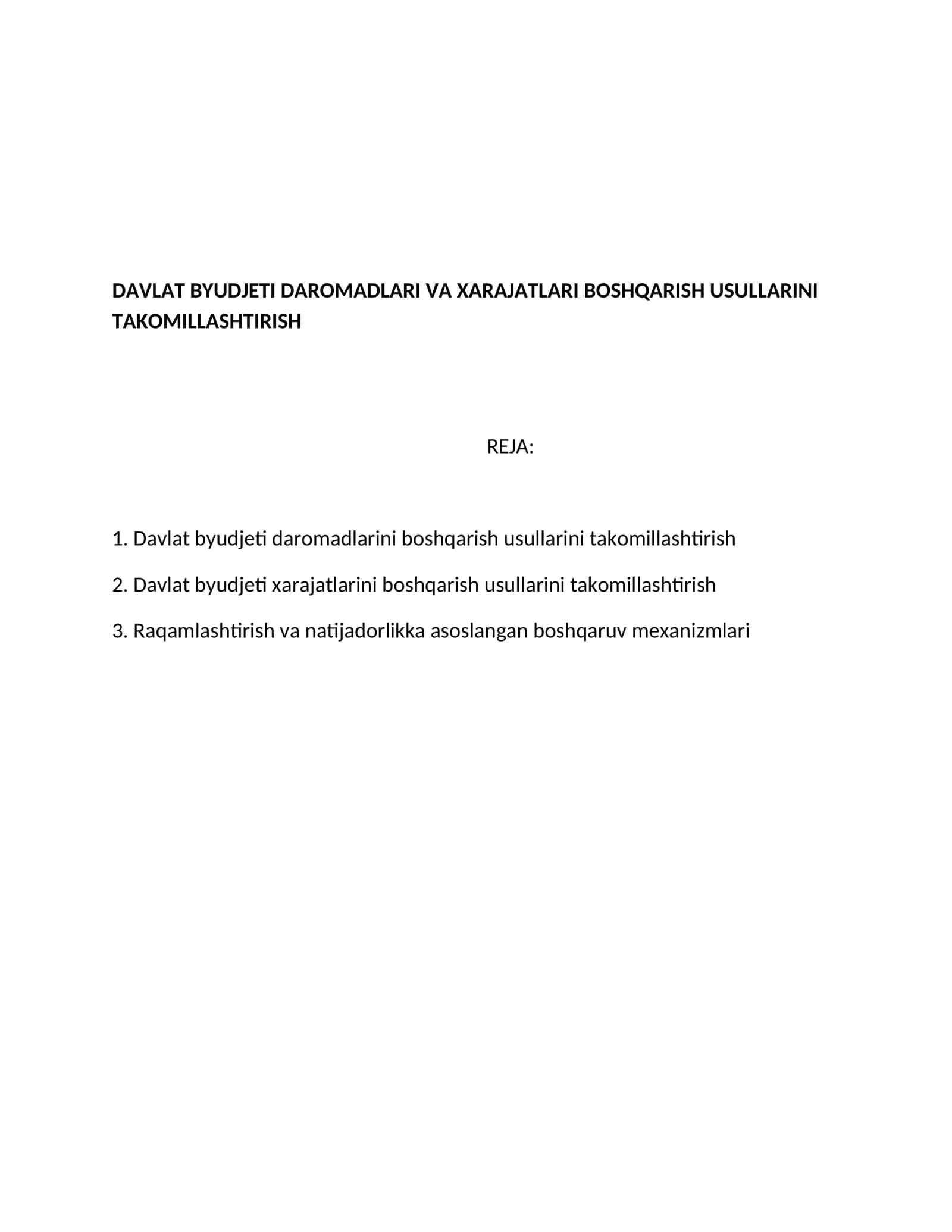 DAVLAT BYUDJETI DAROMADLARI VA XARAJATLARI BOSHQARISH USULLARINI TAKOMILLASHTIRISH 1