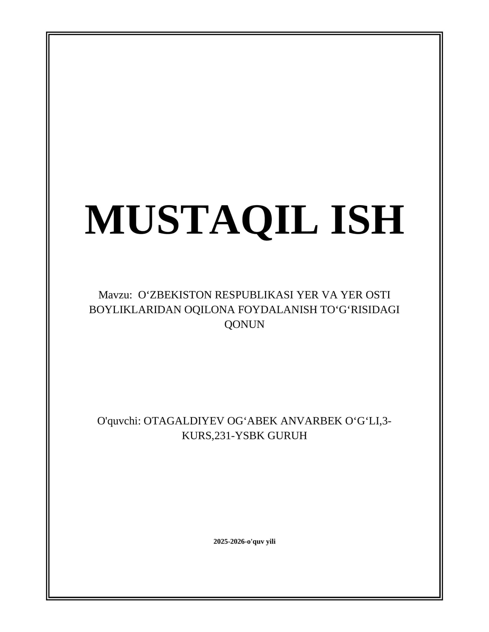 O‘ZBEKISTON RESPUBLIKASI YER VA YER OSTI BOYLIKLARIDAN OQILONA FOYDALANISH TO‘G‘RISIDAGI QONUN 1