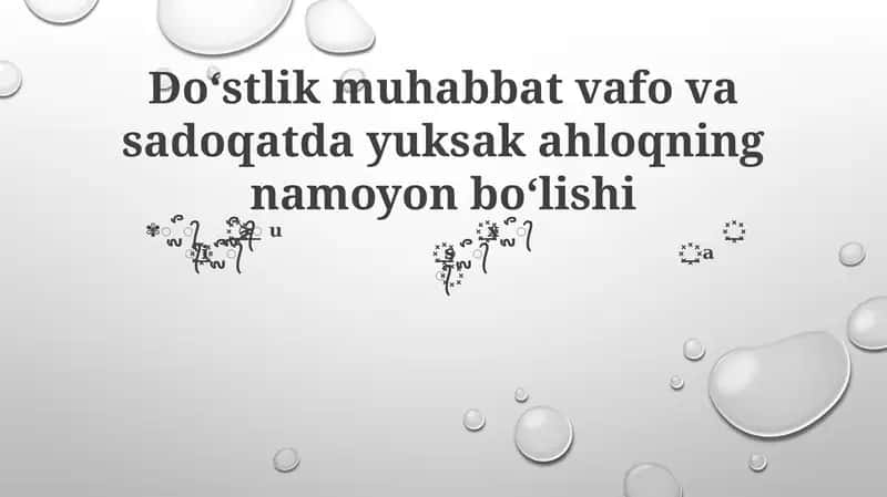 Sadoqat, Sodiqlik, Do'stlik 1