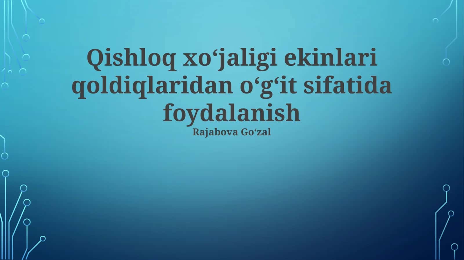 Ekin qoldiqlarini oʻgʻit sifatida samarali qoʻllash usullari 1