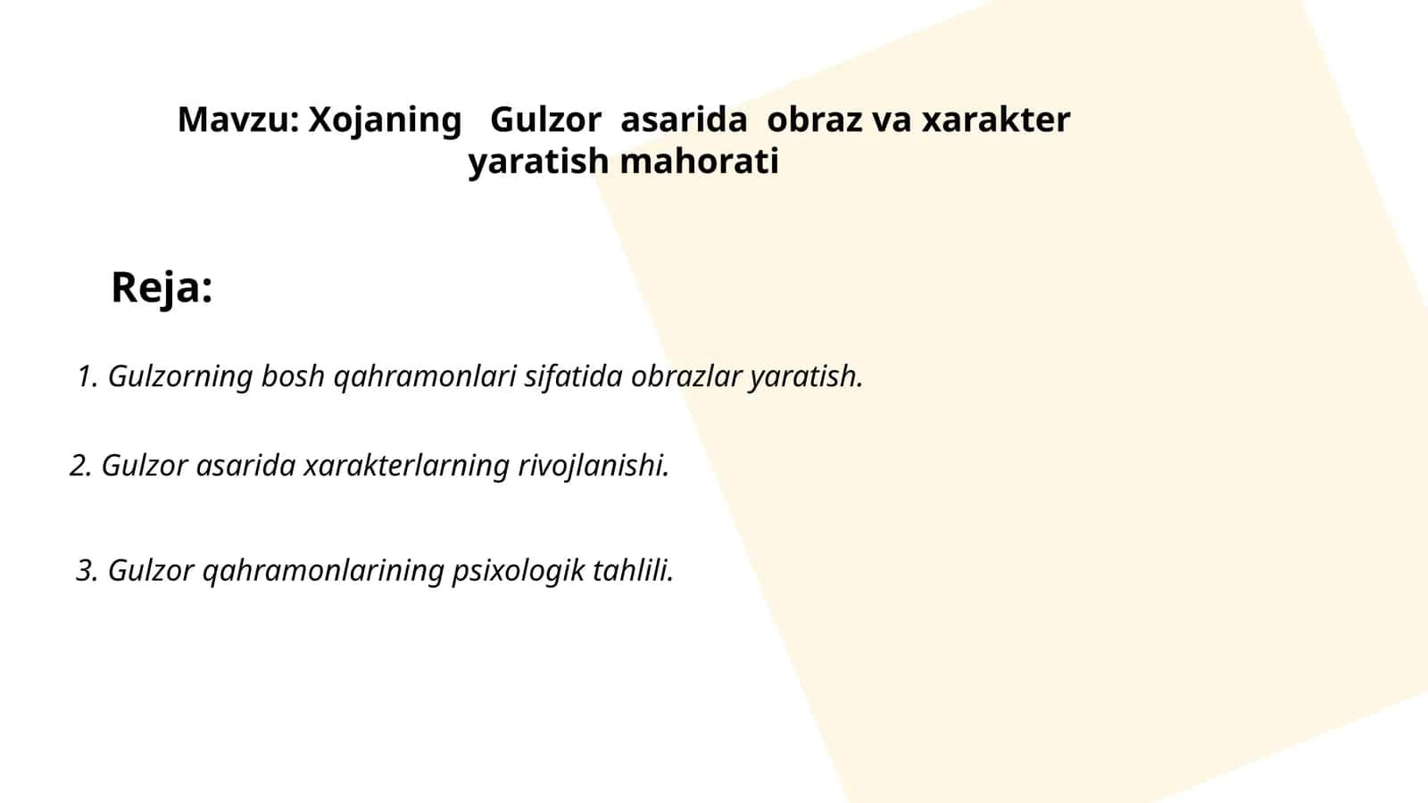 Xojaning "Gulzor " asarida obraz va xarakter yaratish mahorati 1