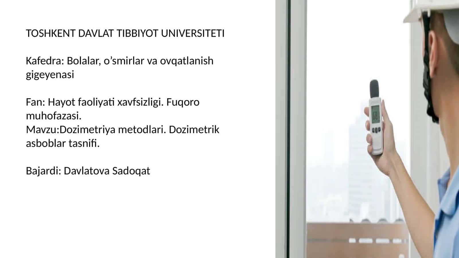 Dozimetriya metodlari. Dozimetrik asboblar tasnifi 1