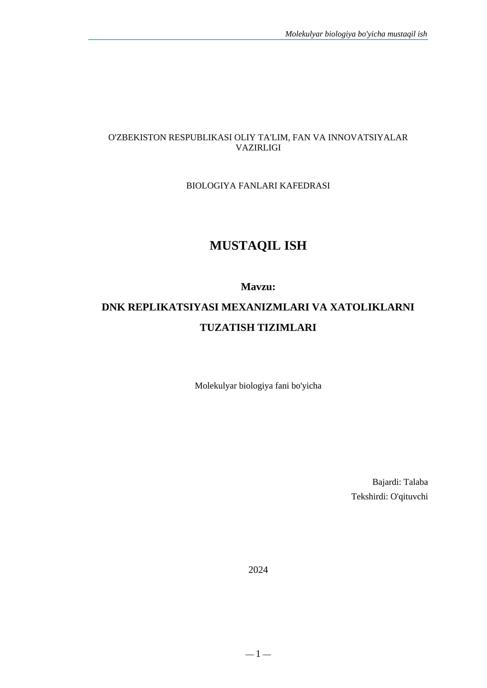 Molekulyar biologiya bo'yicha mustaqil ish 1