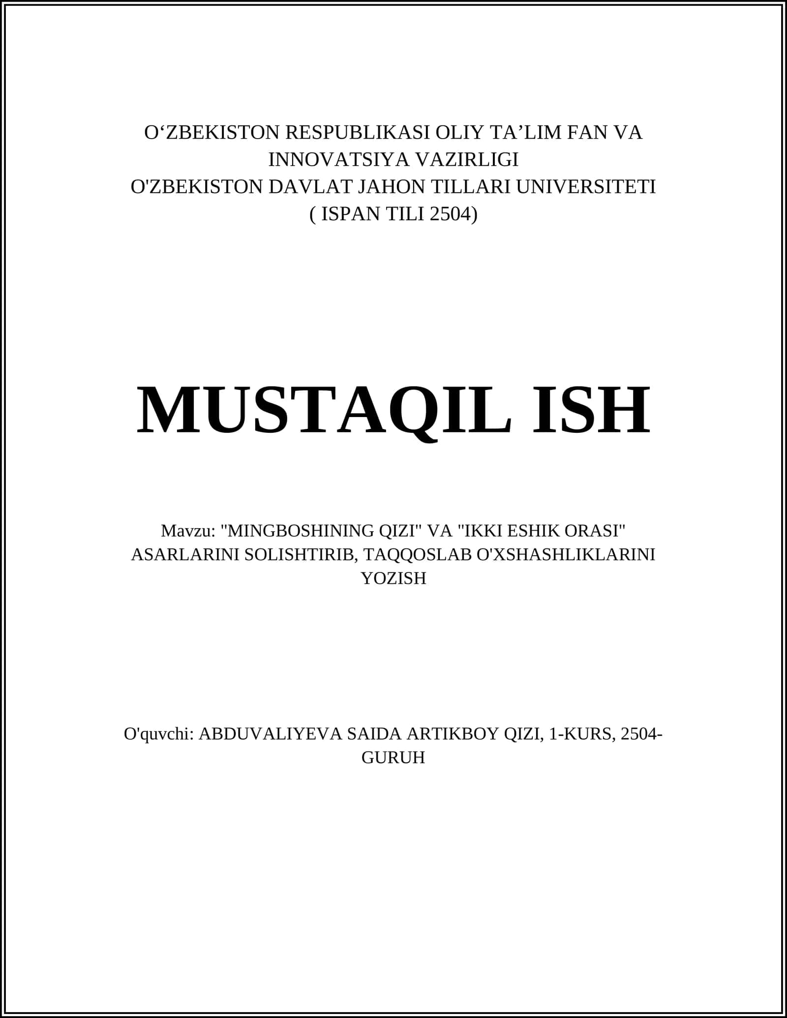 "MINGBOSHINING QIZI" VA "IKKI ESHIK ORASI" ASARLARINI SOLISHTIRIB 1