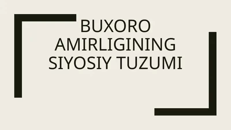 Buxoro amirligining siyosiy tuzumi 1