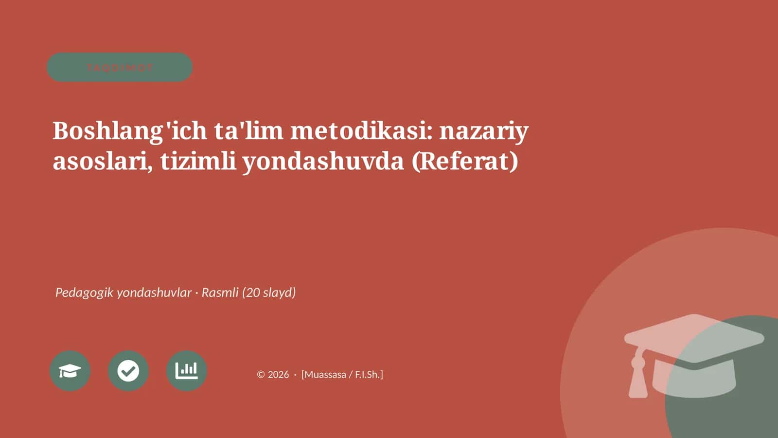 Boshlang'ich ta'lim metodikasi: nazariy asoslari, tizimli yondashuvda (Referat) 1
