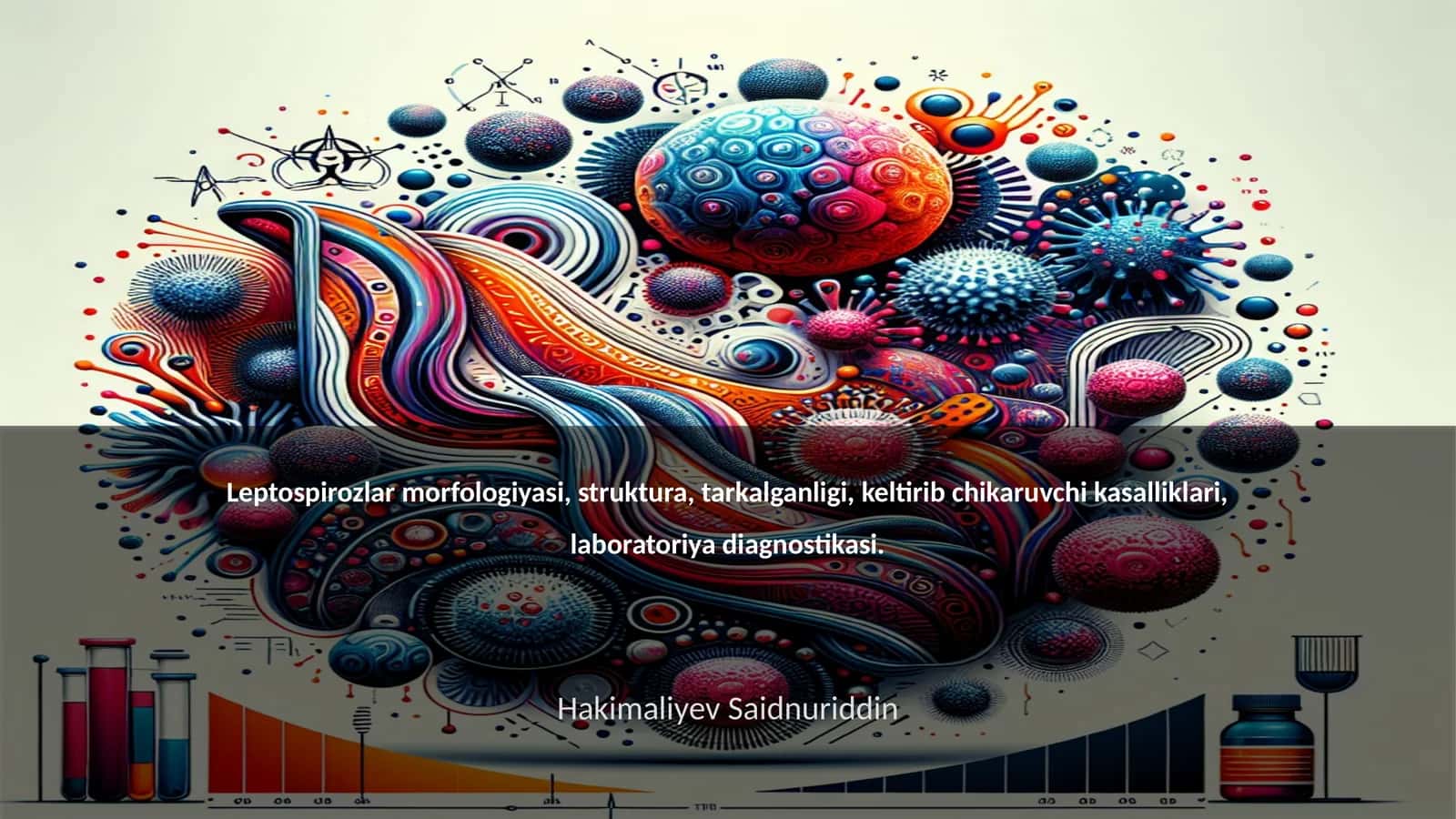 Leptospirozlar morfologiyasi, struktura, tarkalganligi, keltirib chikaruvchi kasalliklari, laboratoriya diagnostikasi 1